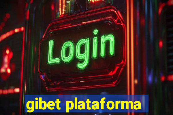 gibet plataforma